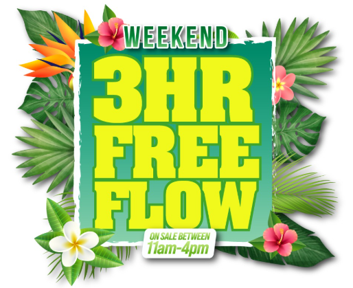 Weekend Free Flow Promotion